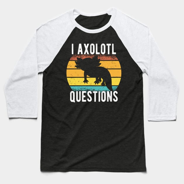 Kids I Axolotl Questions Shirt Kids Funny Kawaii axolotl costume Baseball T-Shirt by drag is art